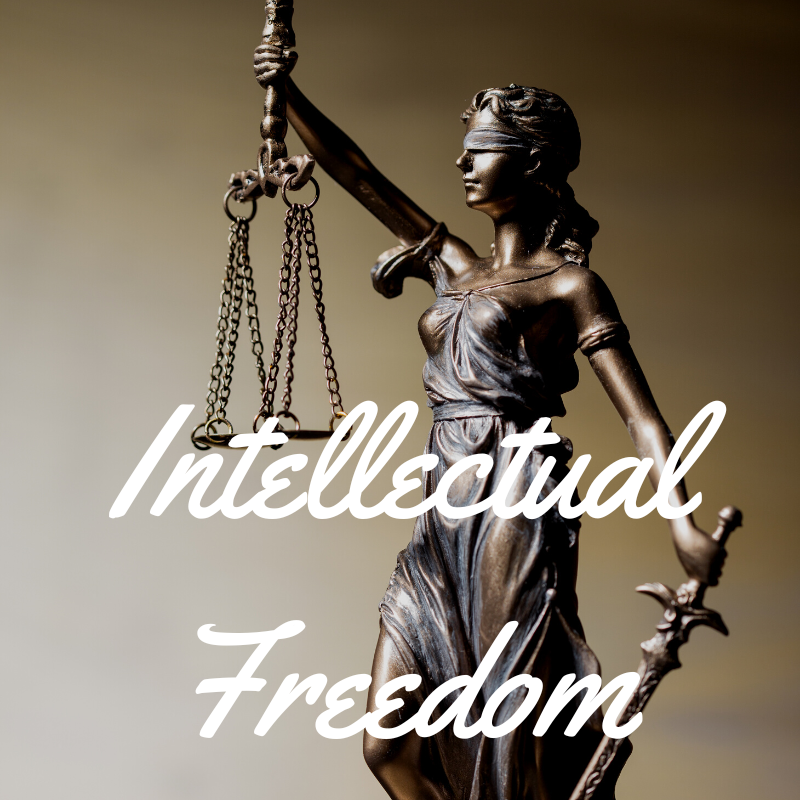 Image of Lady Justice statue with the words Intellectual Freedom overlaying